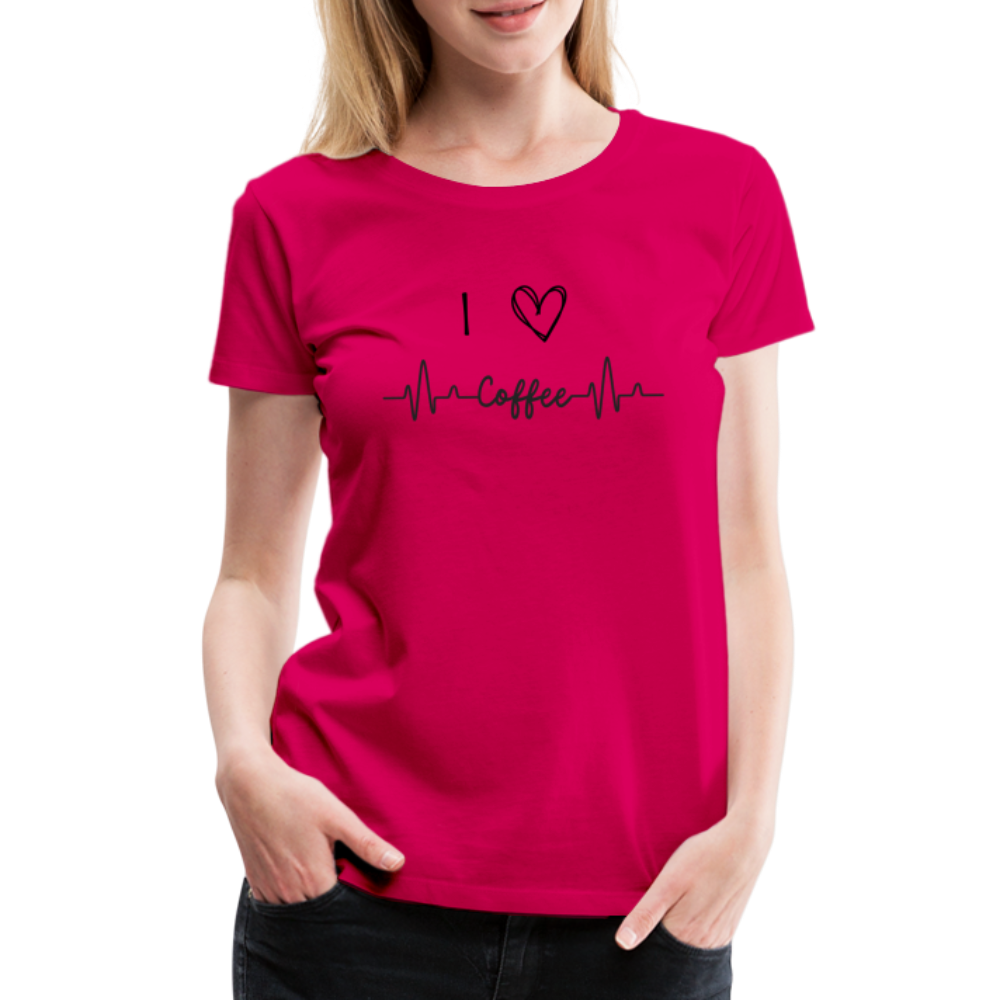 Frauen Premium T-Shirt - I love Coffee - dunkles Pink