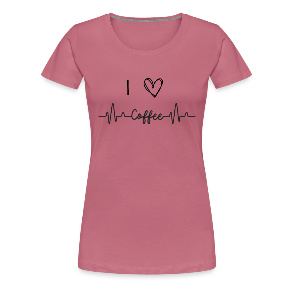 Frauen Premium T-Shirt - I love Coffee - Malve