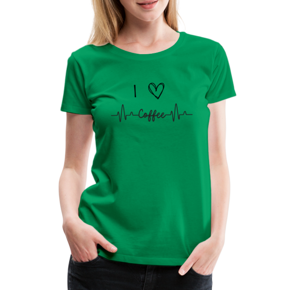 Frauen Premium T-Shirt - I love Coffee - Kelly Green