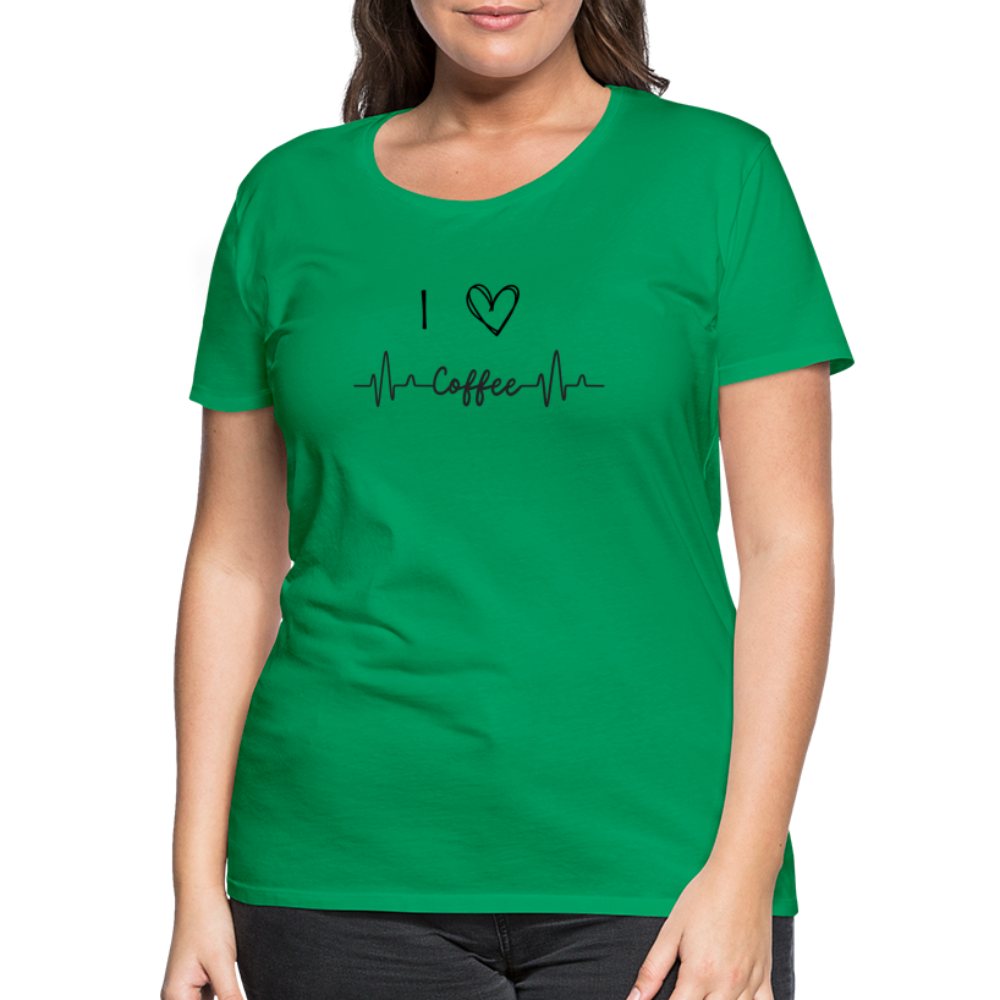 Frauen Premium T-Shirt - I love Coffee - Kelly Green