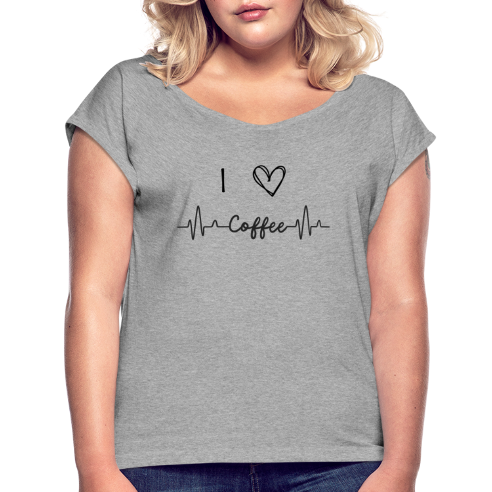 Frauen T-Shirt mit gerollten Ärmeln - I love Coffee - Grau meliert