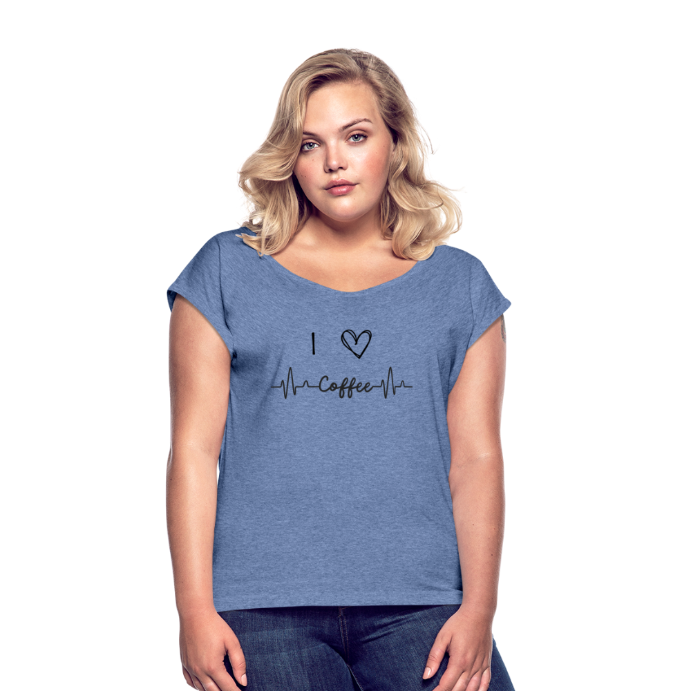 Frauen T-Shirt mit gerollten Ärmeln - I love Coffee - Denim meliert