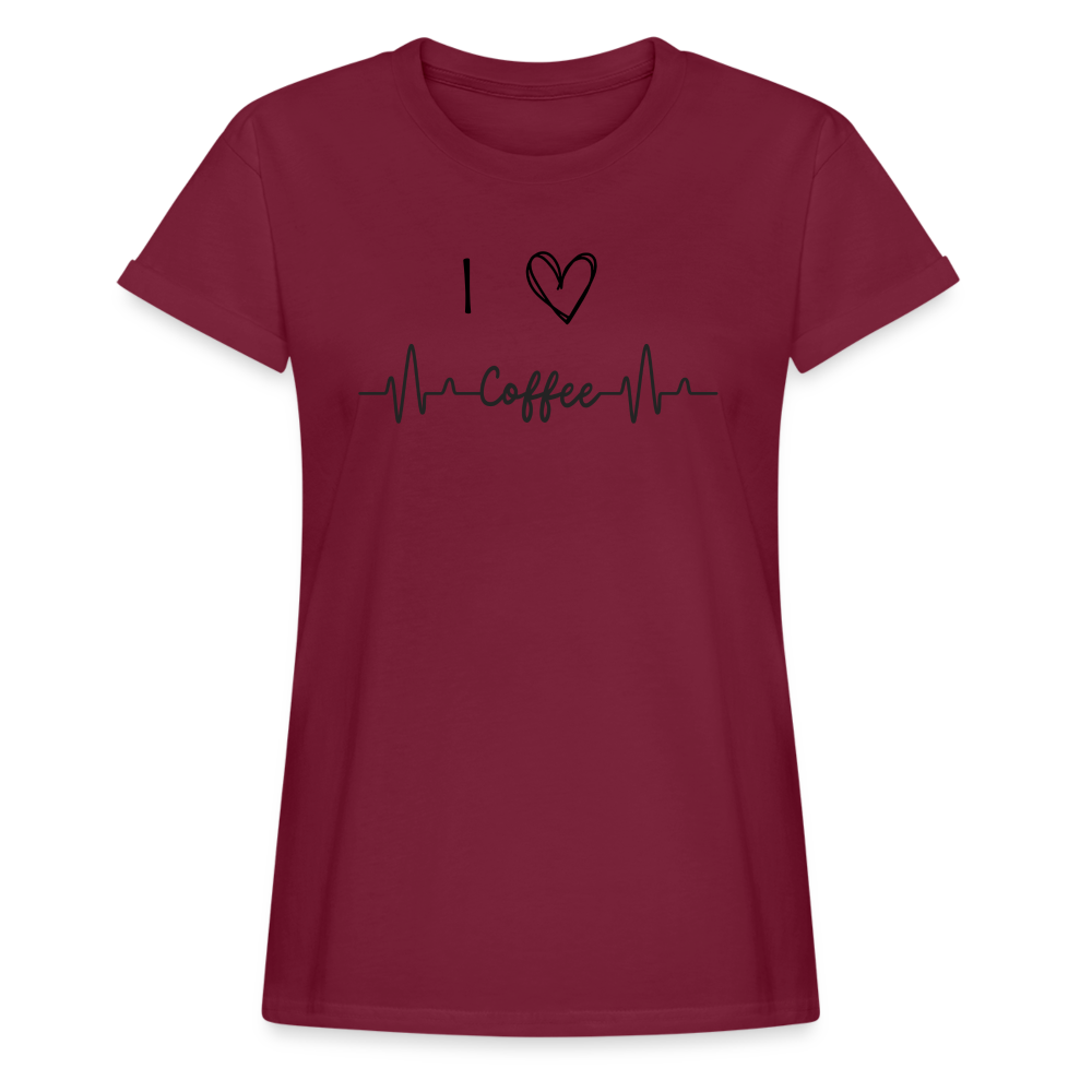 Frauen Oversize T-Shirt - I love Coffee - Bordeaux