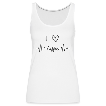 Frauen Premium Tank Top - I love Coffee - weiß