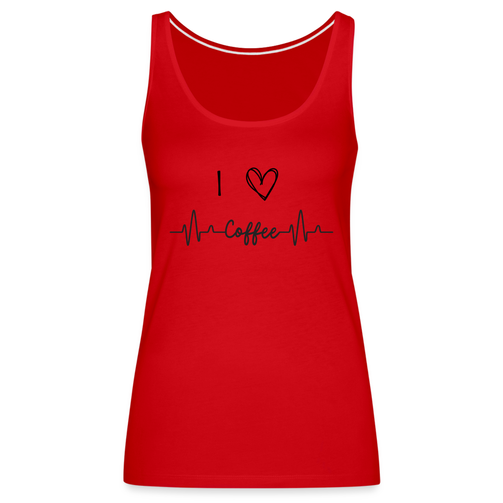 Frauen Premium Tank Top - I love Coffee - Rot