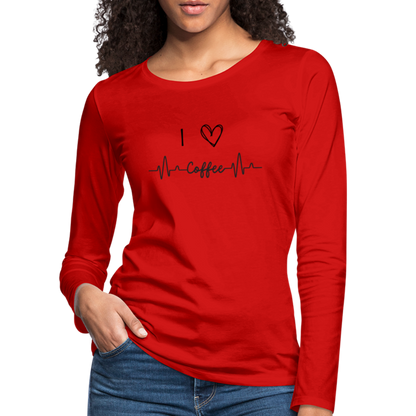 Frauen Premium Langarmshirt - I Love Coffee - Rot