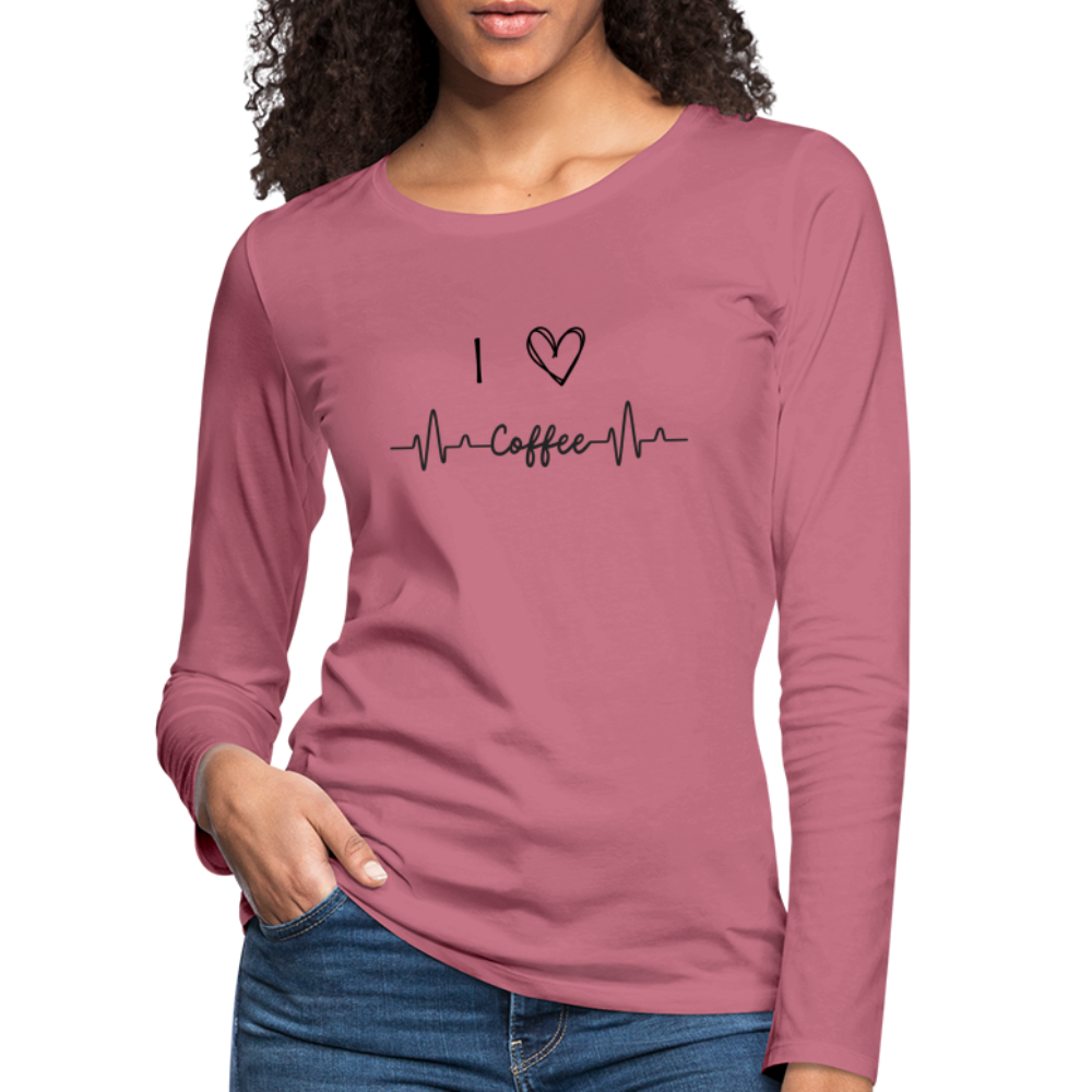 Frauen Premium Langarmshirt - I Love Coffee - Malve