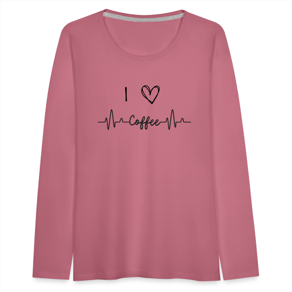 Frauen Premium Langarmshirt - I Love Coffee - Malve