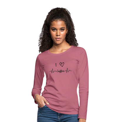 Frauen Premium Langarmshirt - I Love Coffee - Malve