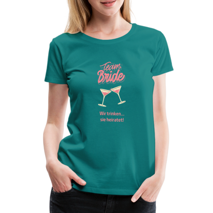 Frauen Premium T-Shirt - Team Bride - Divablau