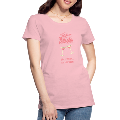 Frauen Premium T-Shirt - Team Bride - Hellrosa