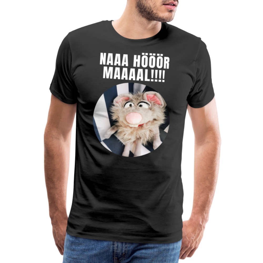 Männer Premium T-Shirt - Na hör mal! - Schwarz