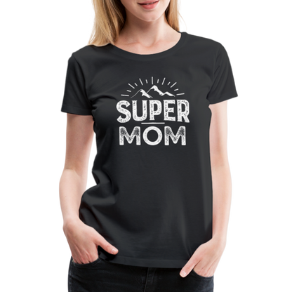 Frauen Premium T-Shirt - Super Mom - Schwarz