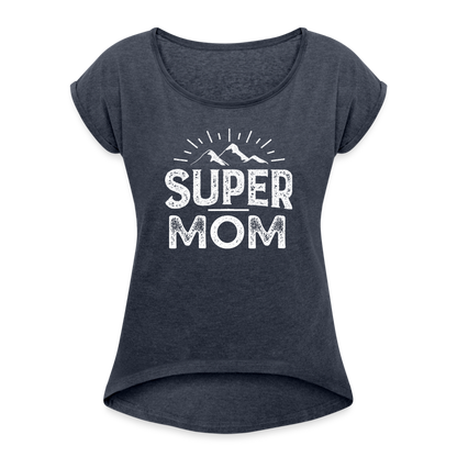 Frauen T-Shirt mit gerollten Ärmeln - Super Mom - Navy meliert