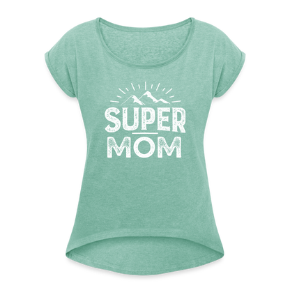 Frauen T-Shirt mit gerollten Ärmeln - Super Mom - Minze meliert