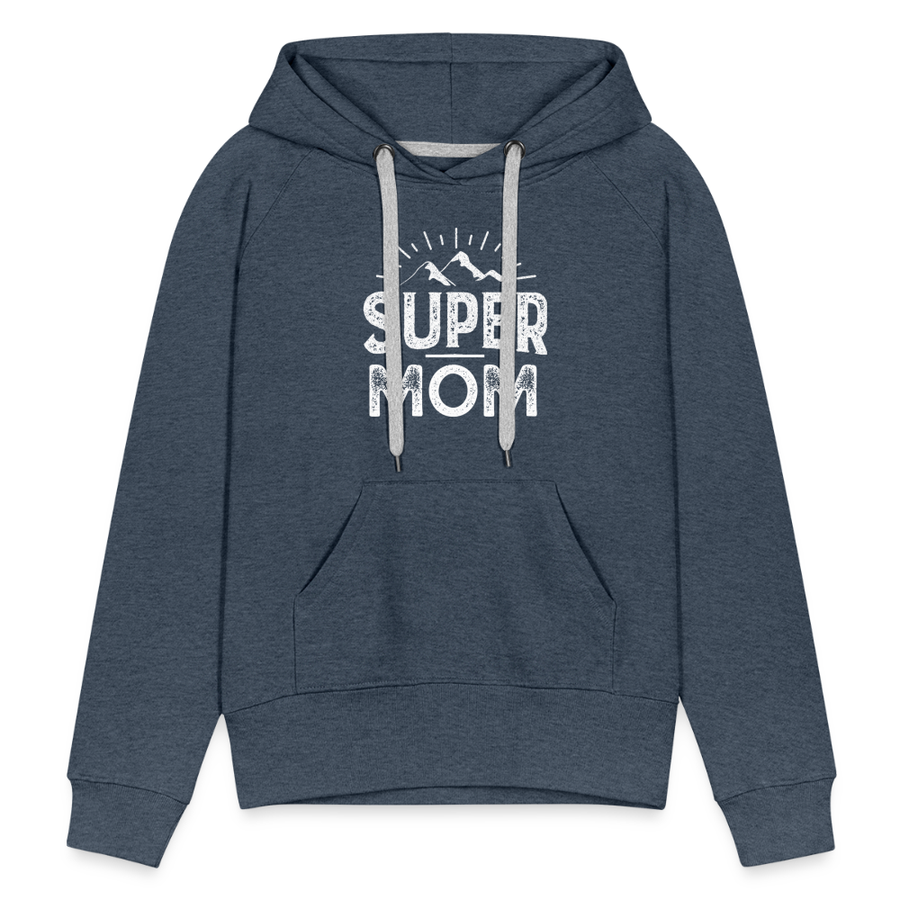 Frauen Premium Hoodie - Super Mom - Jeansblau