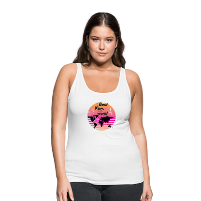 Frauen Premium Tank Top - Best Mom in the world - weiß