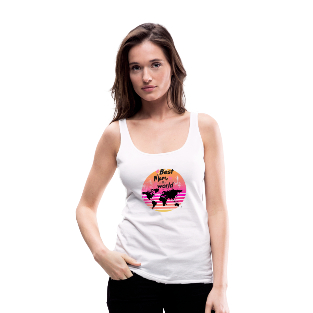 Frauen Premium Tank Top - Best Mom in the world - weiß