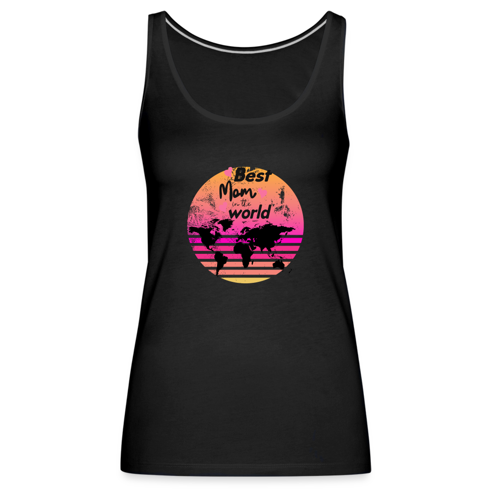 Frauen Premium Tank Top - Best Mom in the world - Schwarz