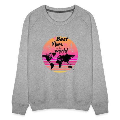 Frauen Premium Pullover - Best Mom in the world - Grau meliert