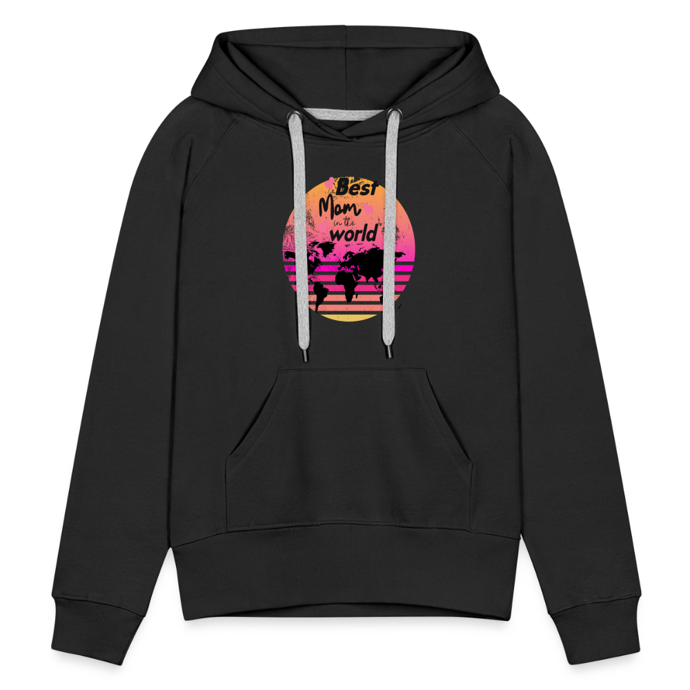 Frauen Premium Hoodie - Best Mom in the world - Schwarz