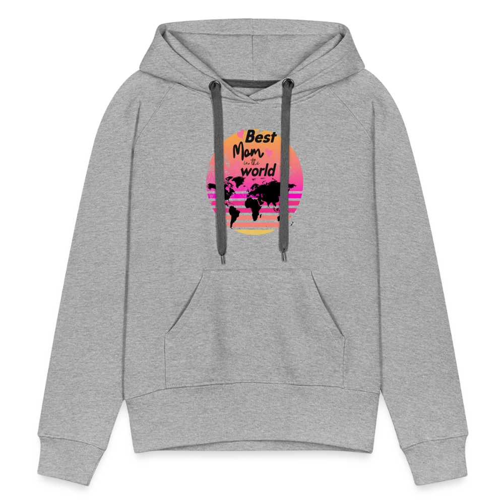 Frauen Premium Hoodie - Best Mom in the world - Grau meliert