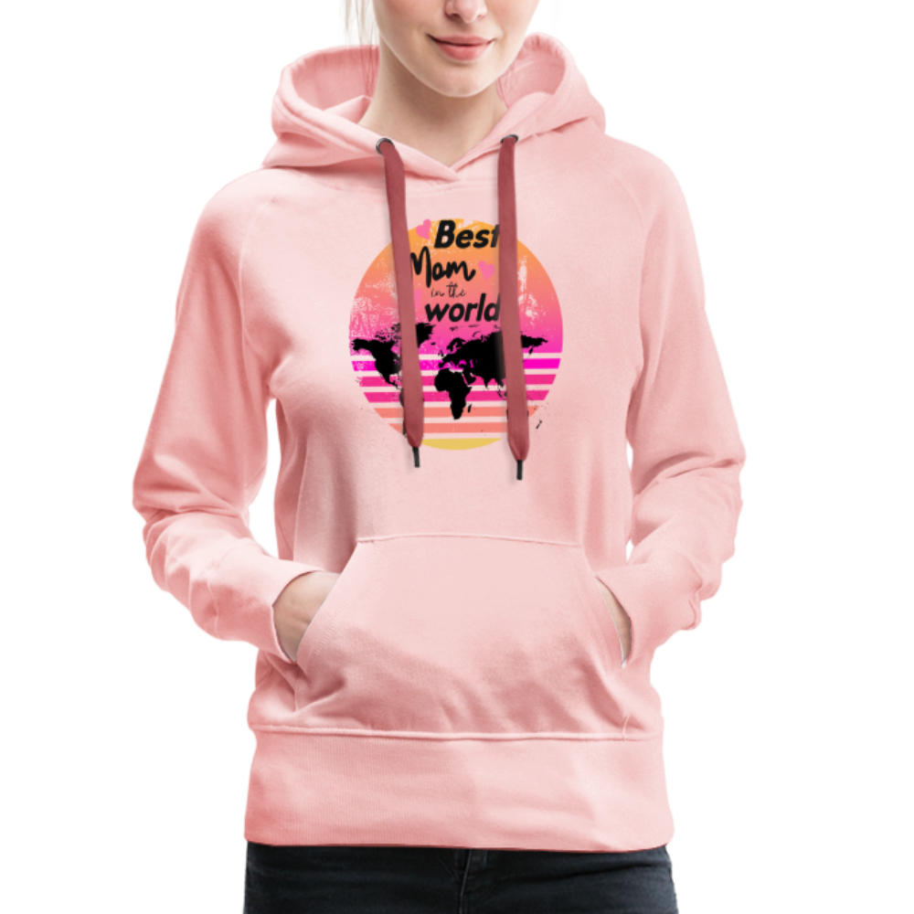 Frauen Premium Hoodie - Best Mom in the world - Kristallrosa