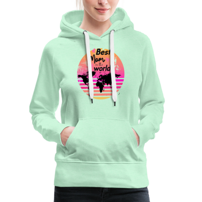 Frauen Premium Hoodie - Best Mom in the world - helles Mintgrün