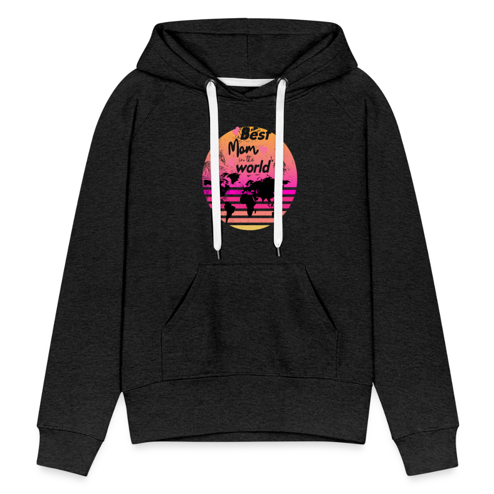 Frauen Premium Hoodie - Best Mom in the world - Anthrazit