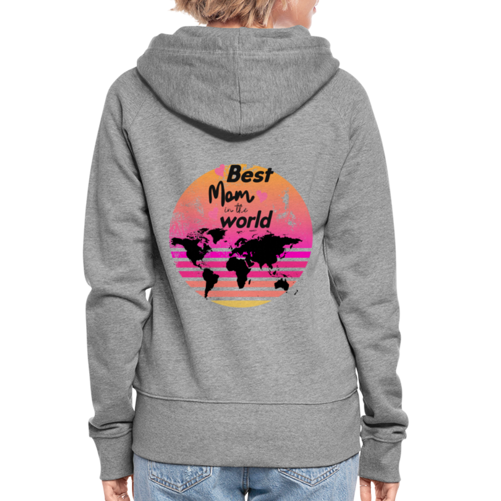 Frauen Premium Kapuzenjacke - Best Mom in the world - Grau meliert