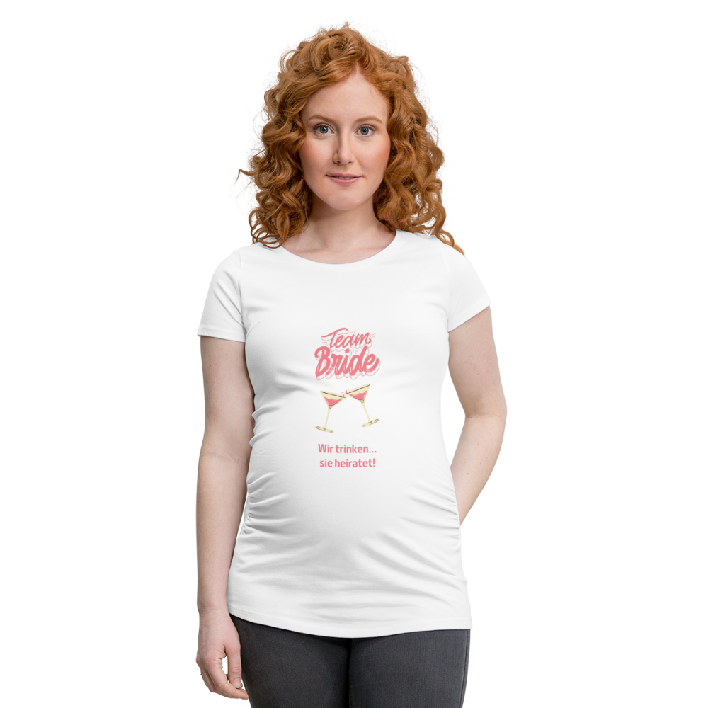 Frauen Schwangerschafts-T-Shirt - Team Bride - weiß