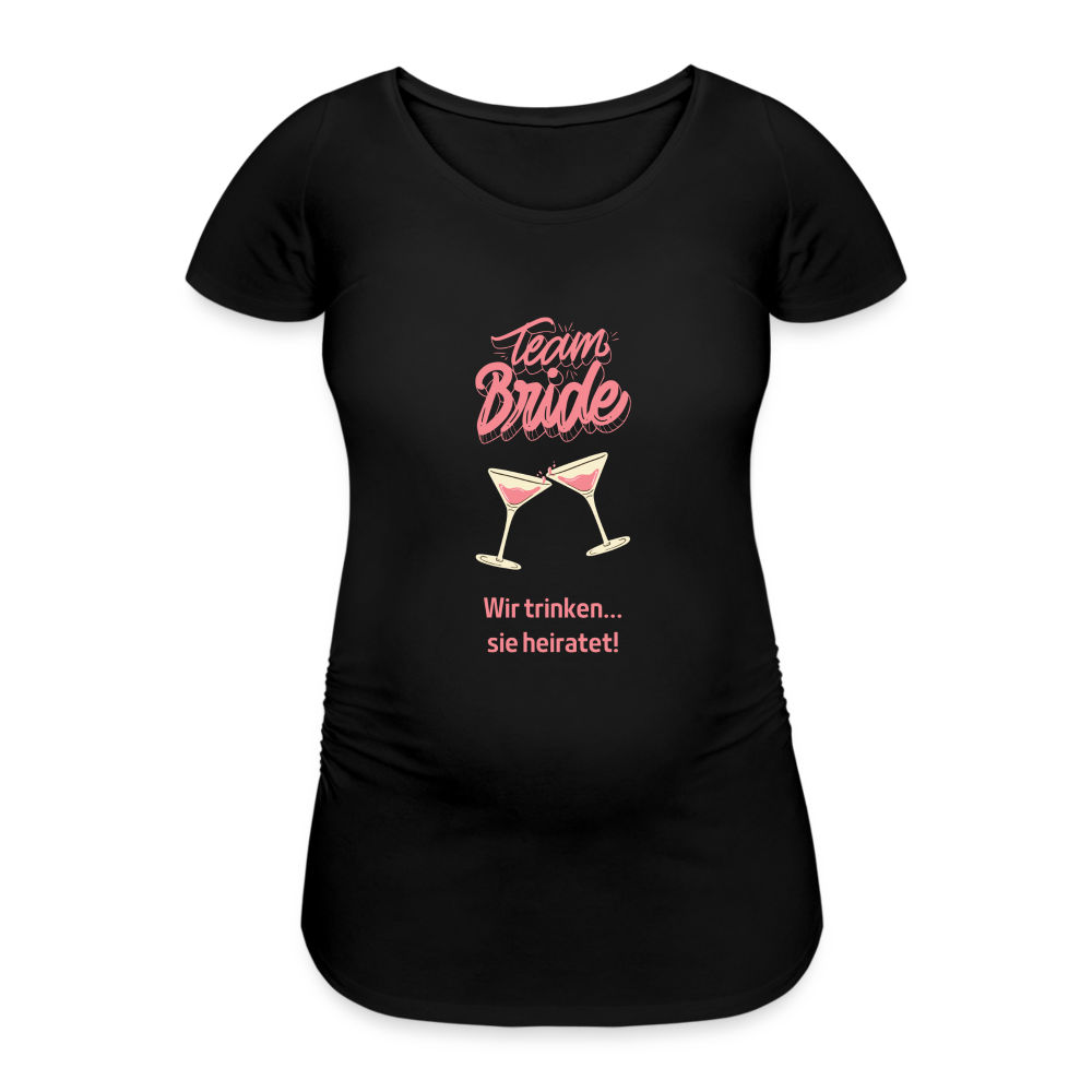 Frauen Schwangerschafts-T-Shirt - Team Bride - Schwarz