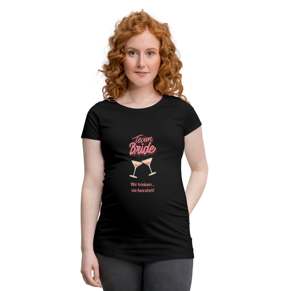 Frauen Schwangerschafts-T-Shirt - Team Bride - Schwarz