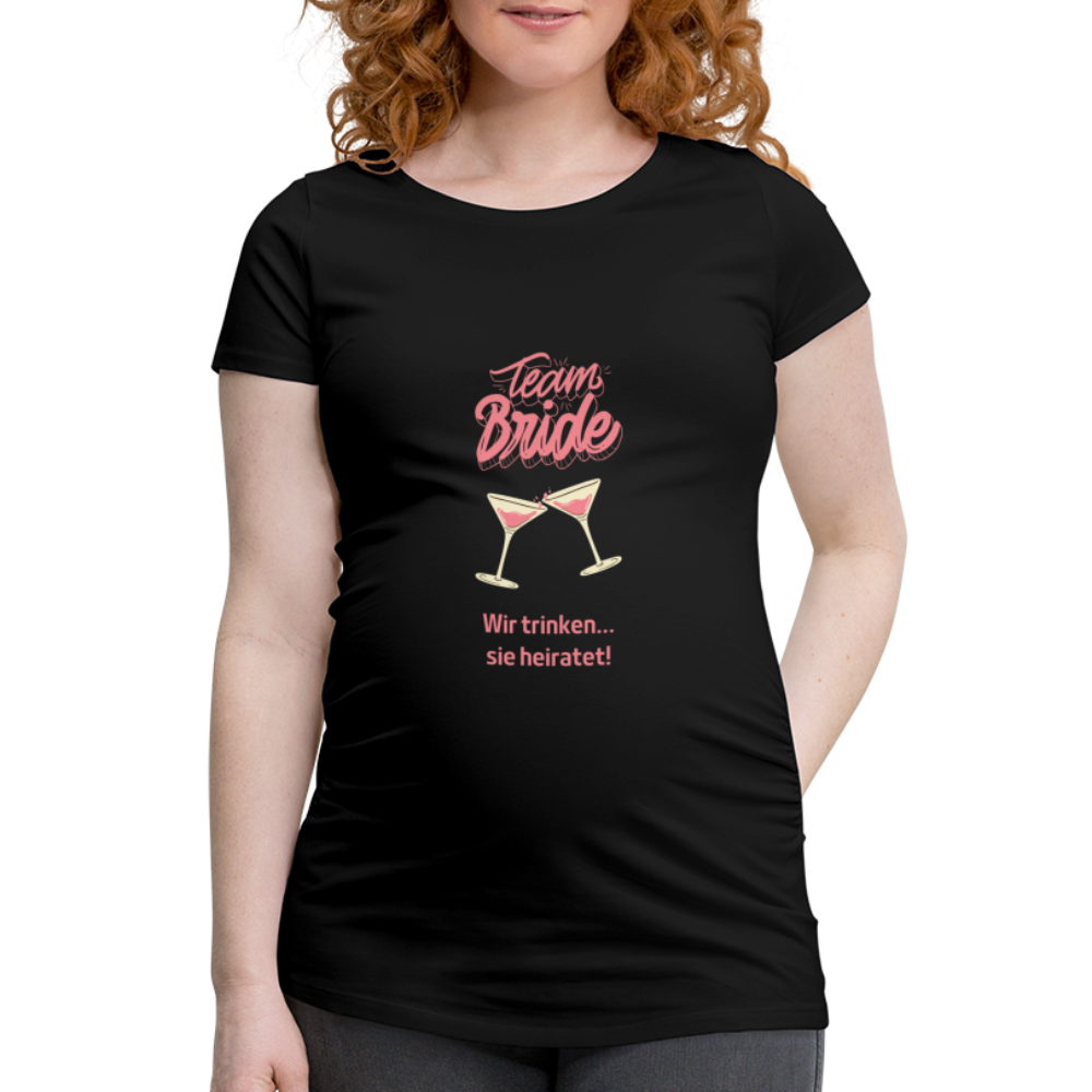 Frauen Schwangerschafts-T-Shirt - Team Bride - Schwarz