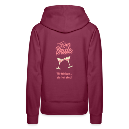 Frauen Premium Hoodie - Team Bride - Bordeaux