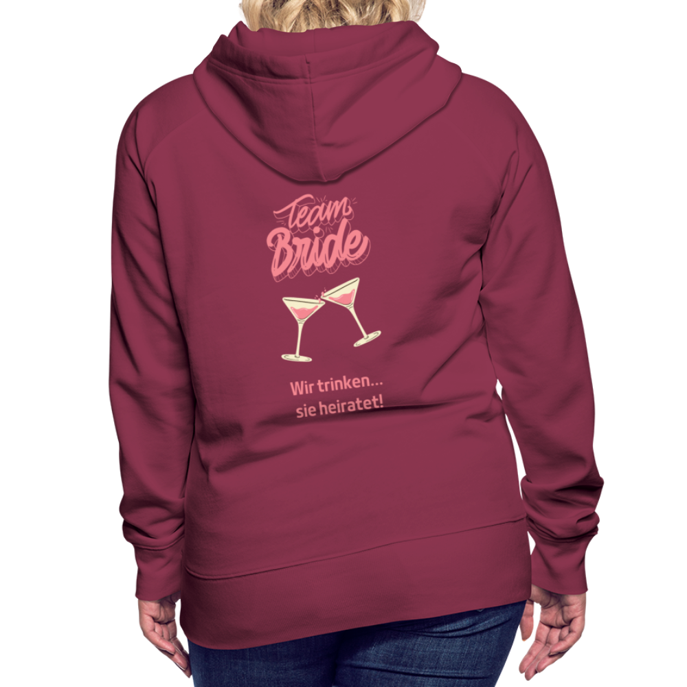 Frauen Premium Hoodie - Team Bride - Bordeaux