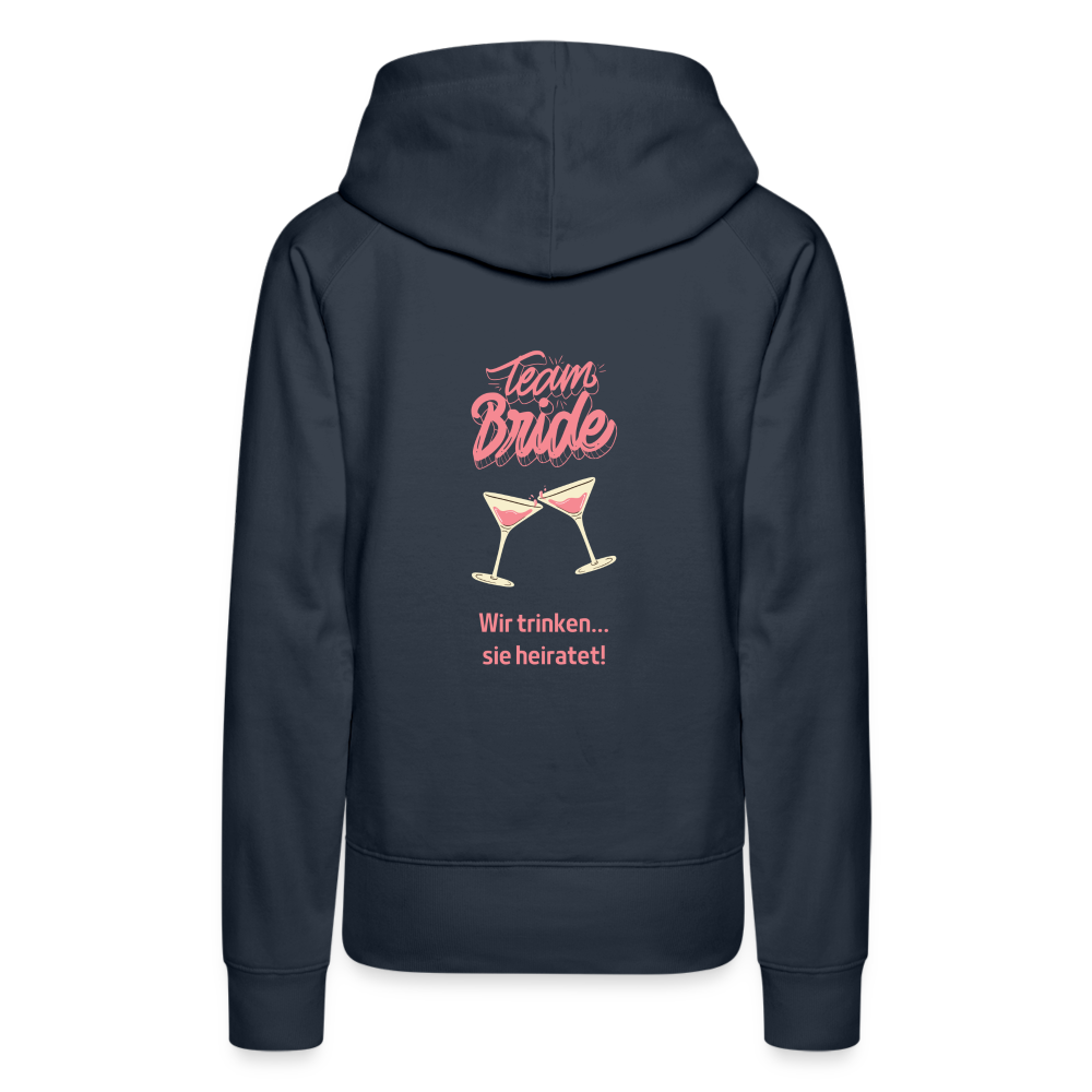 Frauen Premium Hoodie - Team Bride - Navy