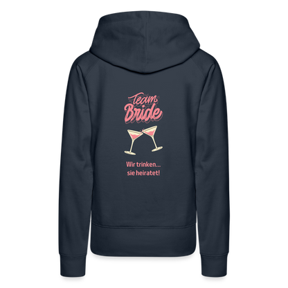 Frauen Premium Hoodie - Team Bride - Navy