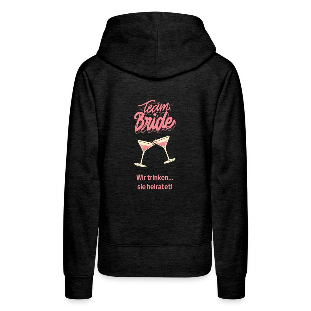 Frauen Premium Hoodie - Team Bride - Anthrazit