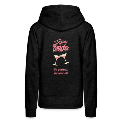 Frauen Premium Hoodie - Team Bride - Anthrazit