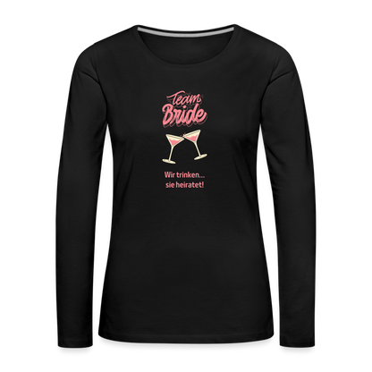 Frauen Premium Langarmshirt - Team Bride - Schwarz