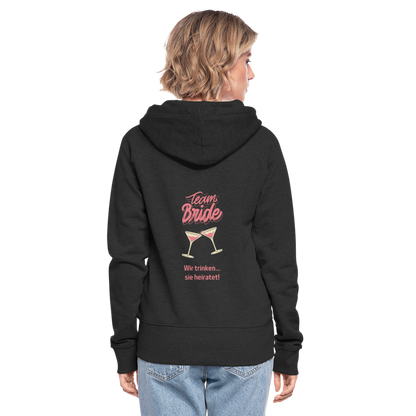 Frauen Premium Kapuzenjacke - Team Bride - Schwarz