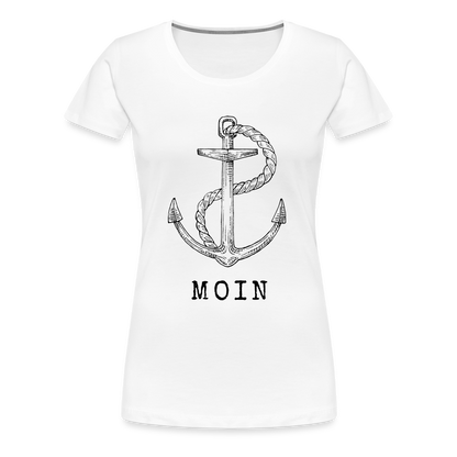 Frauen Premium T-Shirt - Moin - weiß