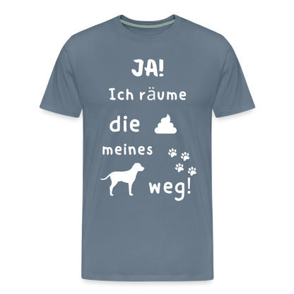 Männer Premium T-Shirt - Hund Spruch - Blaugrau