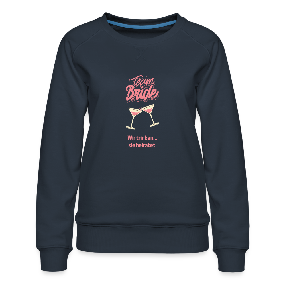 Frauen Premium Pullover -  Team Bride - Navy