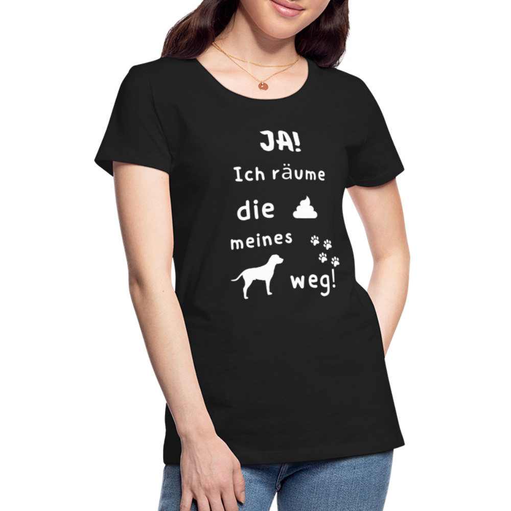 Frauen Premium T-Shirt - Hund Spruch - Schwarz