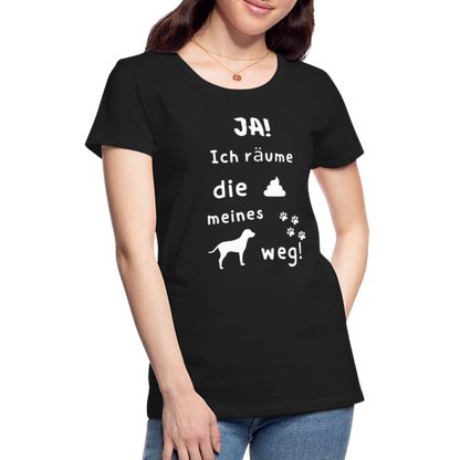 Frauen Premium T-Shirt - Hund Spruch - Schwarz