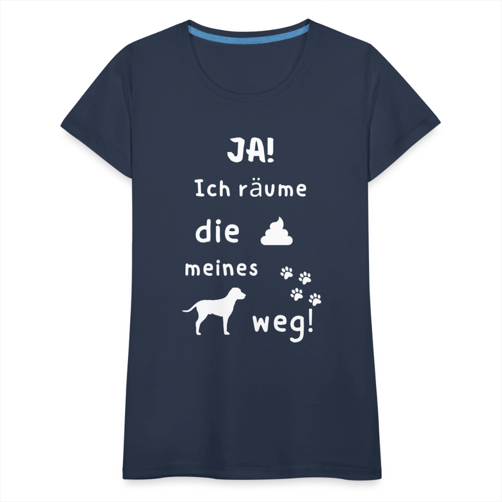 Frauen Premium T-Shirt - Hund Spruch - Navy