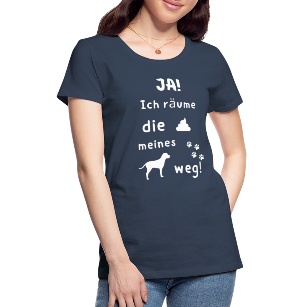 Frauen Premium T-Shirt - Hund Spruch - Navy