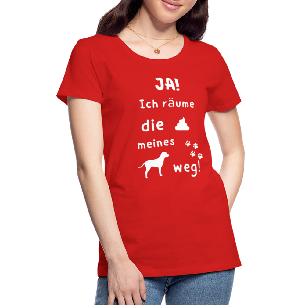 Frauen Premium T-Shirt - Hund Spruch - Rot